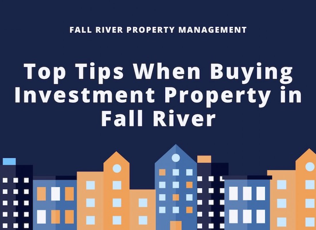 Top Tips When Buying Investment Property in Fall River
