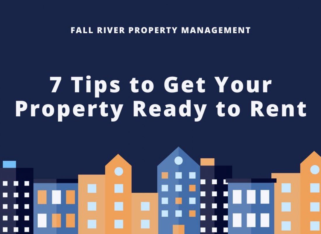 7 Tips to Get Your Property Ready to Rent