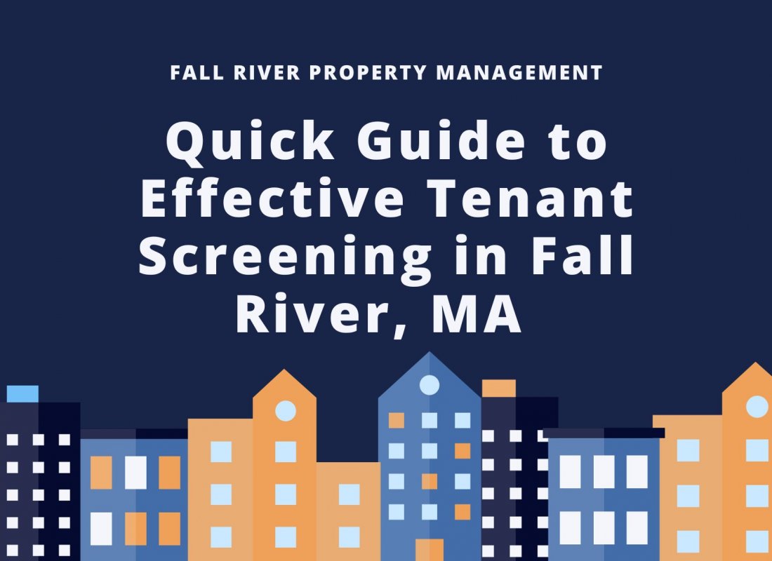 Quick Guide to Effective Tenant Screening in Fall River, MA