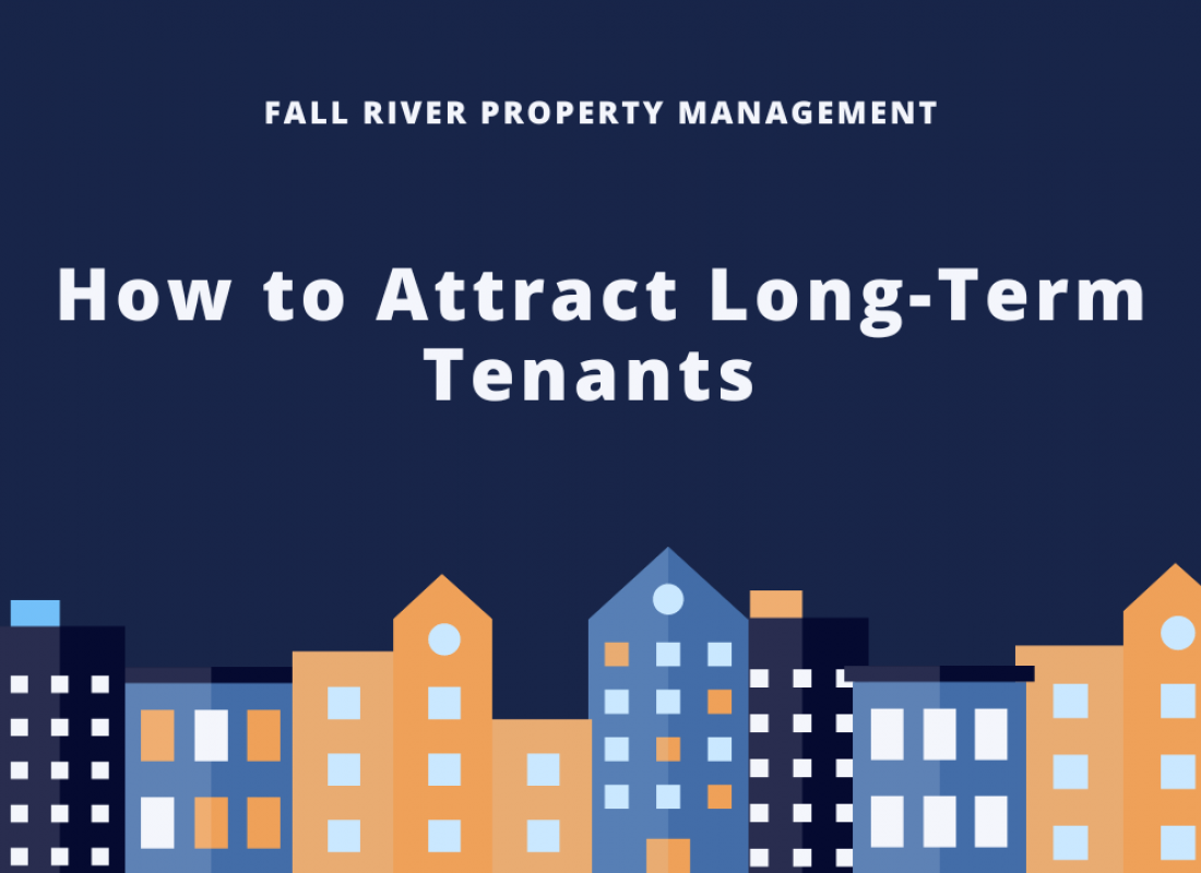 How to Attract Long-Term Tenants