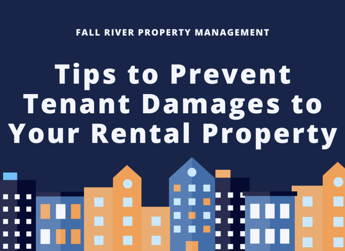 Tips to Prevent Tenant Damages to Your Rental Property