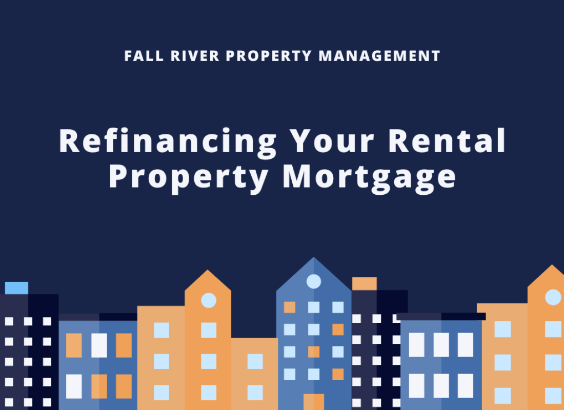 Refinancing Your Rental Property Mortgage